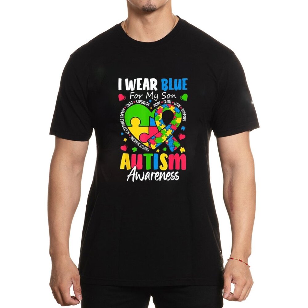 I Wear Blue For my son Autism Awareness men women kids mom T-Shirt